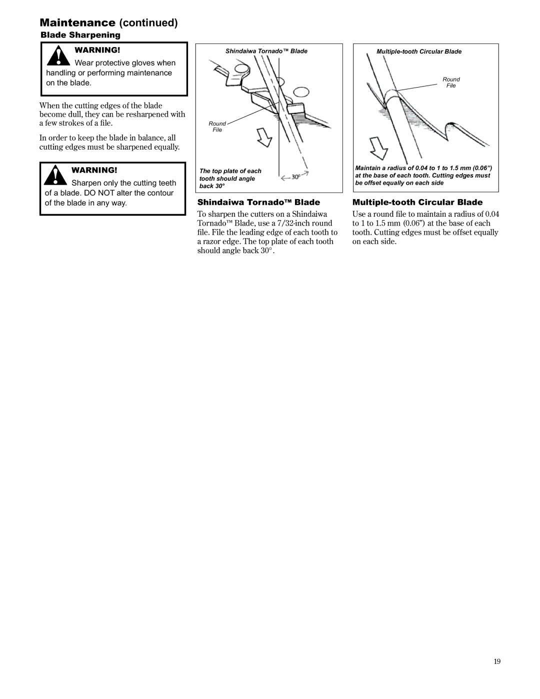 Shindaiwa T2510/EVC, 89300, T2510X/EVC manual Blade Sharpening, Shindaiwa Tornado Blade, Multiple-tooth Circular Blade 
