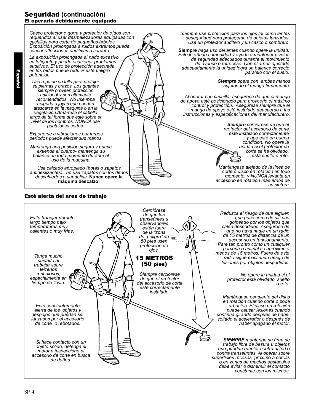 Shindaiwa T2510/EVC, 89300, T2510X/EVC manual Seguridad continuación, El operario debidamente equipado, SP4 