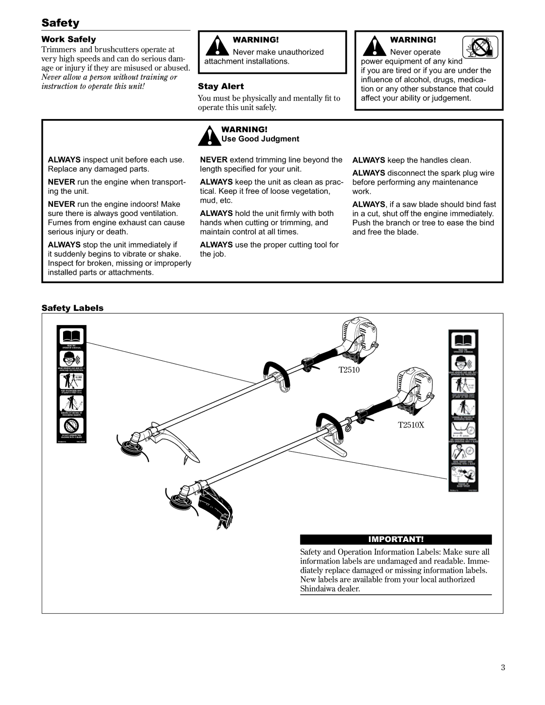 Shindaiwa T2510/EVC, 89300, T2510X/EVC manual Work Safely, Stay Alert, Safety Labels, Use Good Judgment 