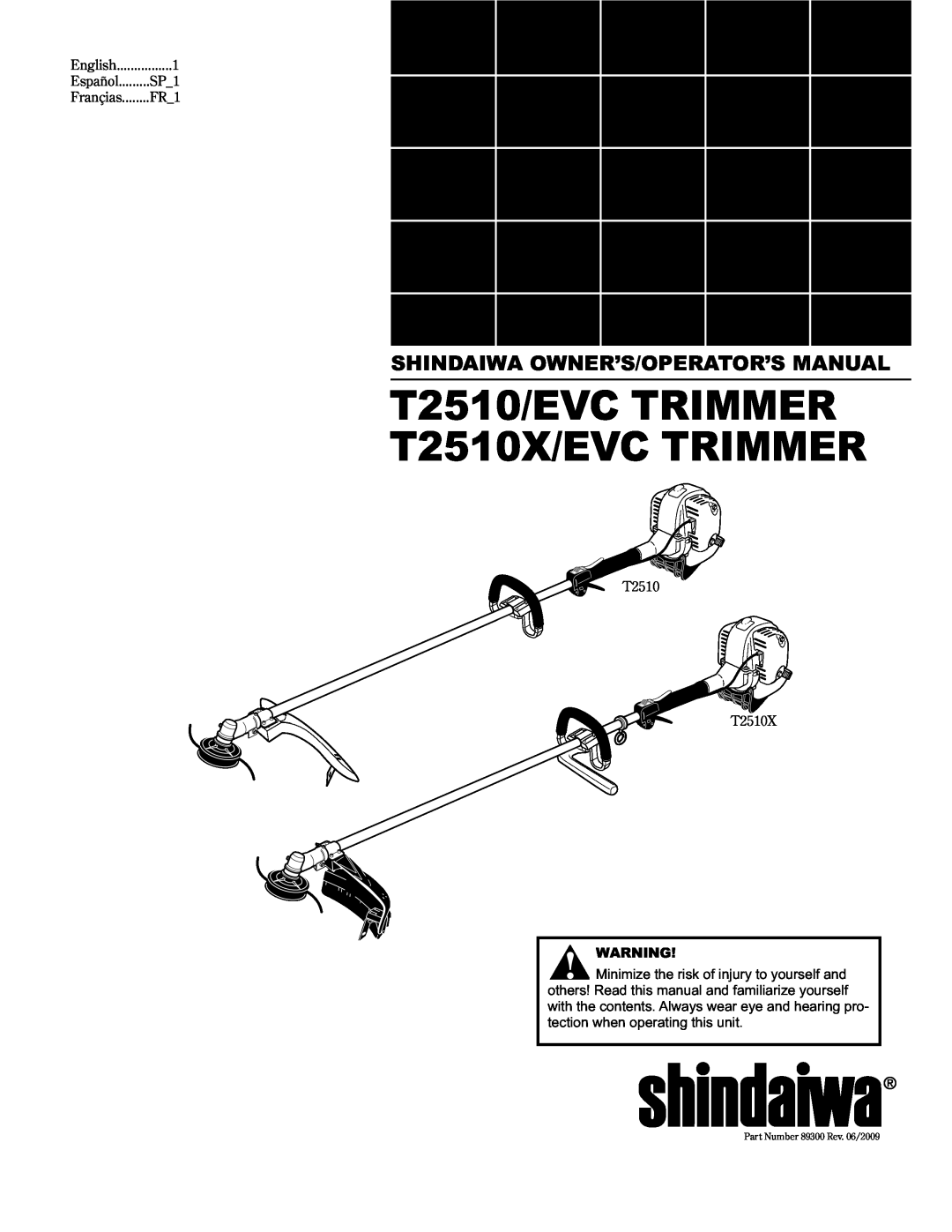 Shindaiwa 89300 manual Shindaiwa Owner’S/Operator’S Manual, T2510/EVC TRIMMER T2510X/EVC TRIMMER, English 