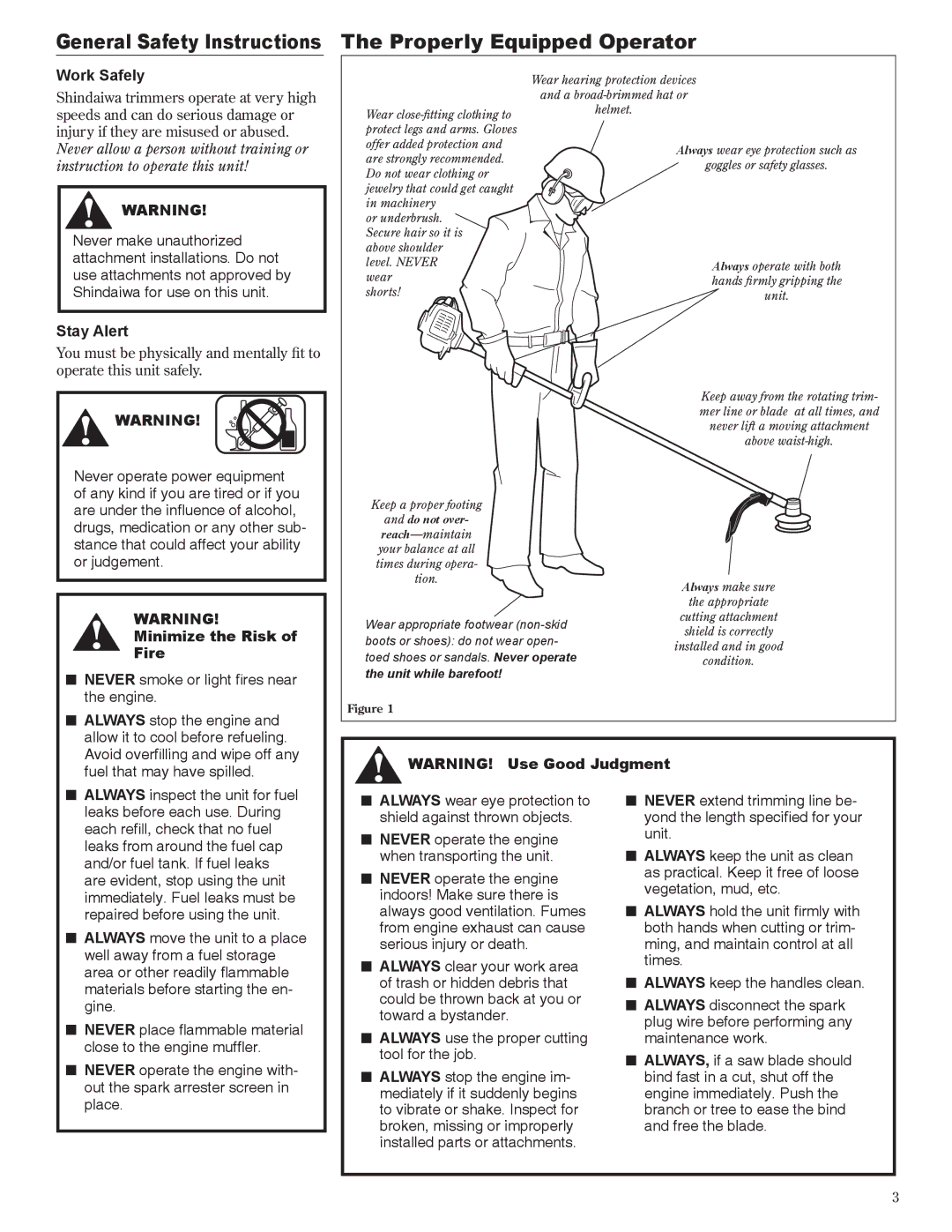 Shindaiwa T261X/EVC, T261/EVC, 81605 General Safety Instructions The Properly Equipped Operator, Work Safely, Stay Alert 