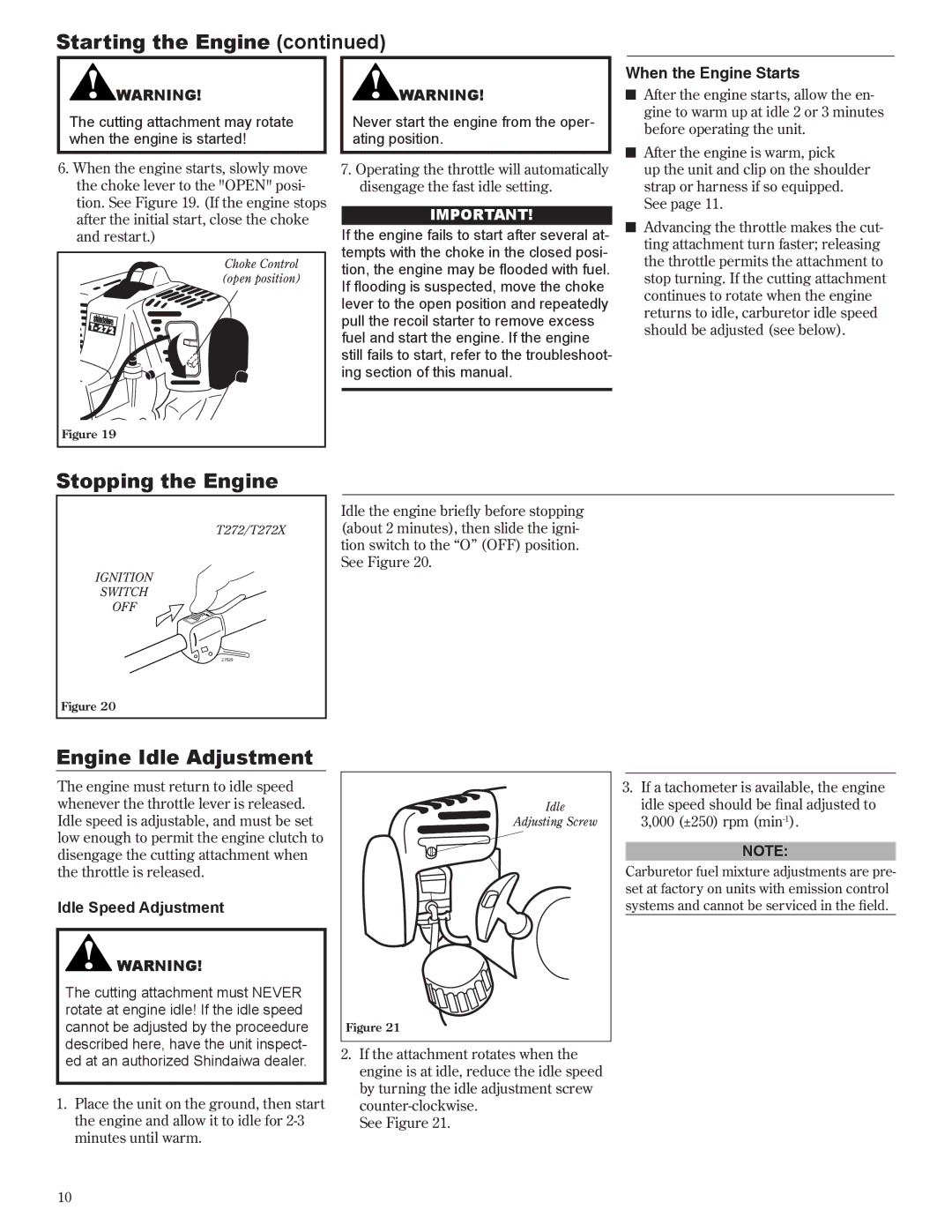 Shindaiwa T272X manual Stopping the Engine, Engine Idle Adjustment, When the Engine Starts, Idle Speed Adjustment 