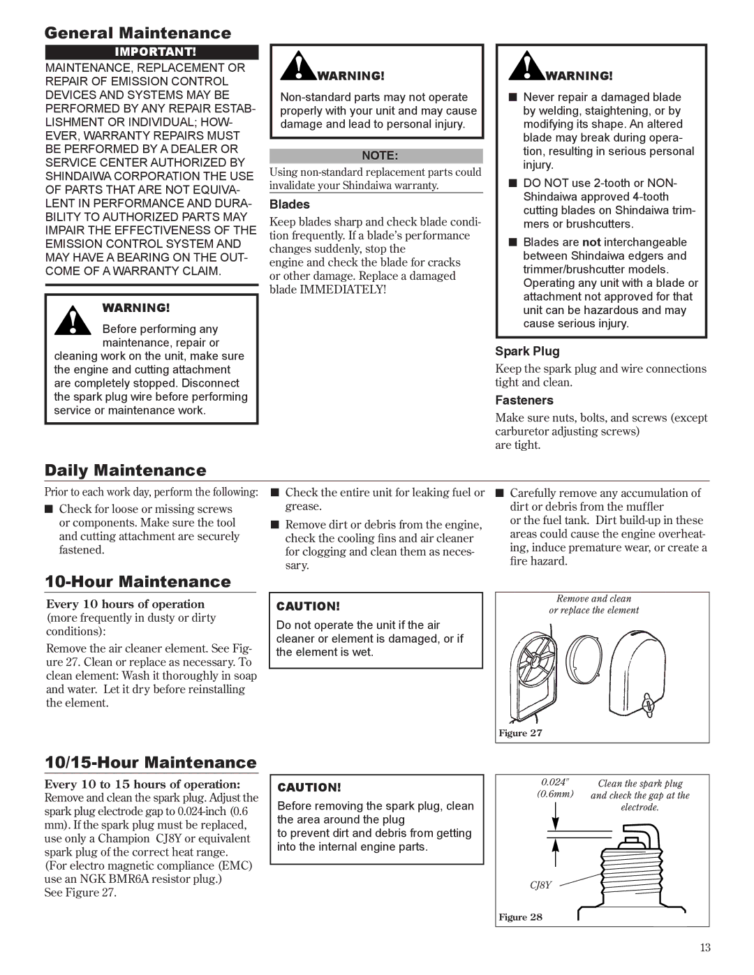 Shindaiwa T272X manual General Maintenance, Daily Maintenance, 10/15-Hour Maintenance 