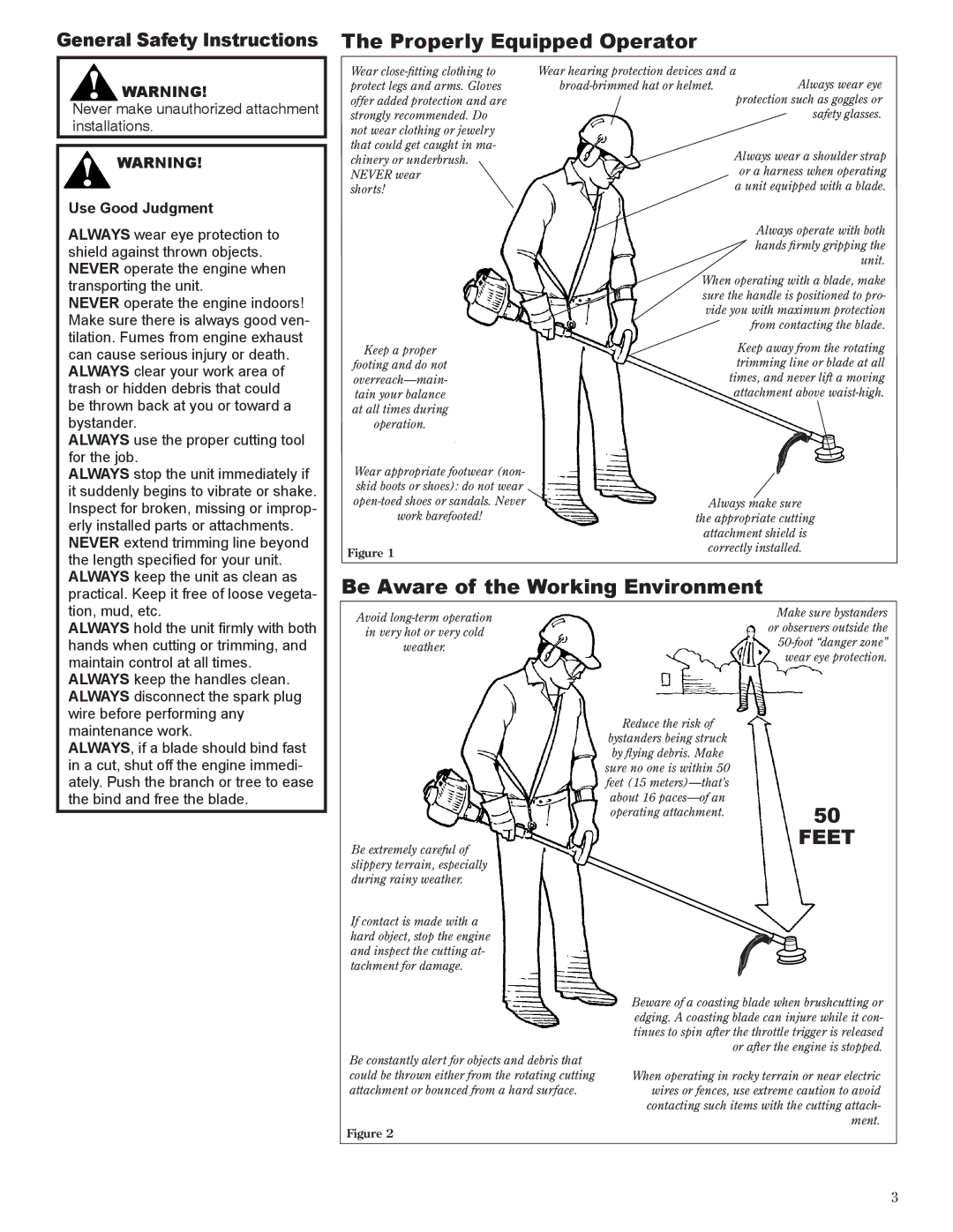 Shindaiwa T272X manual Properly Equipped Operator, Be Aware of the Working Environment, Use Good Judgment 