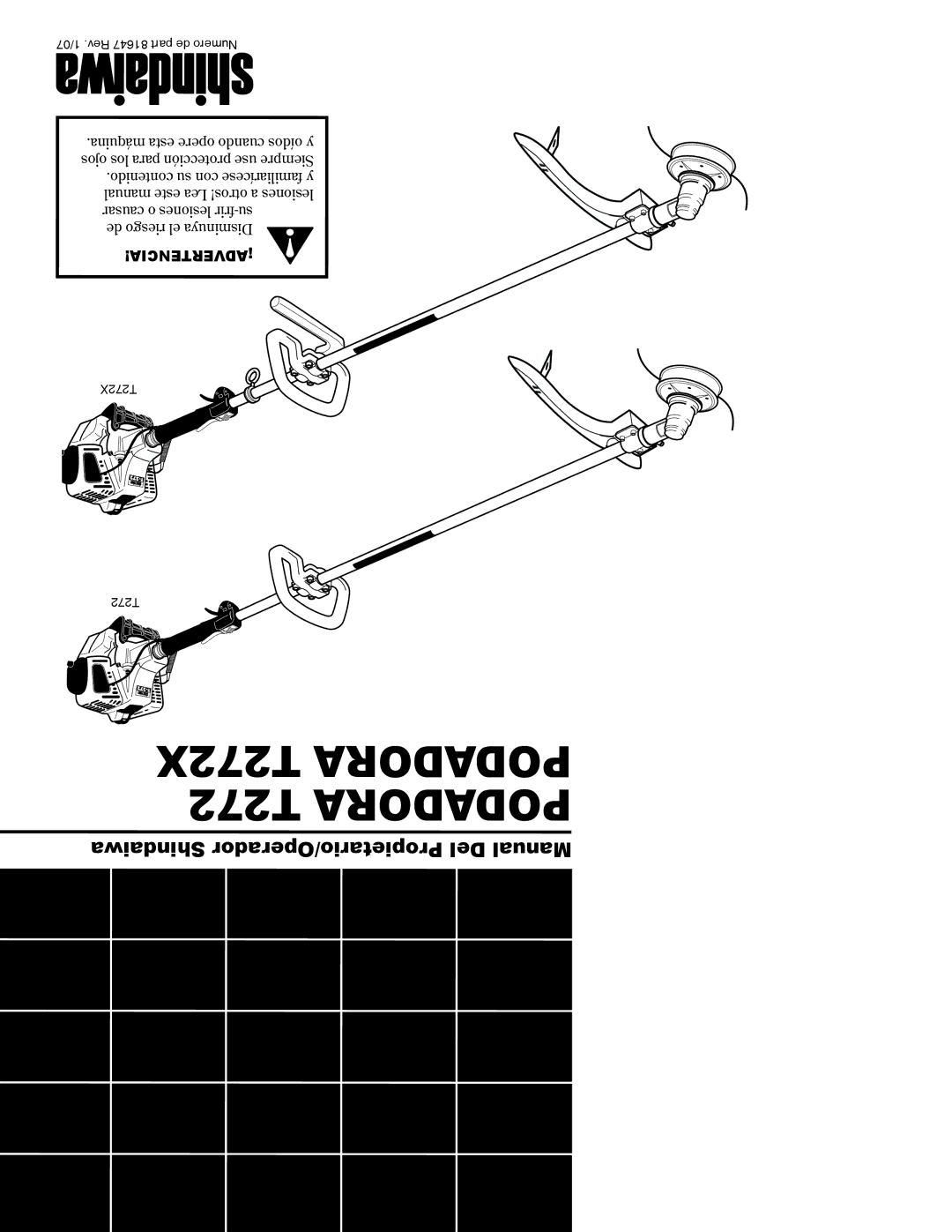 Shindaiwa T272X manual Shindaiwa Propietario/Operador Del Manual, Causar o lesiones frir-su De riesgo el Disminuya 