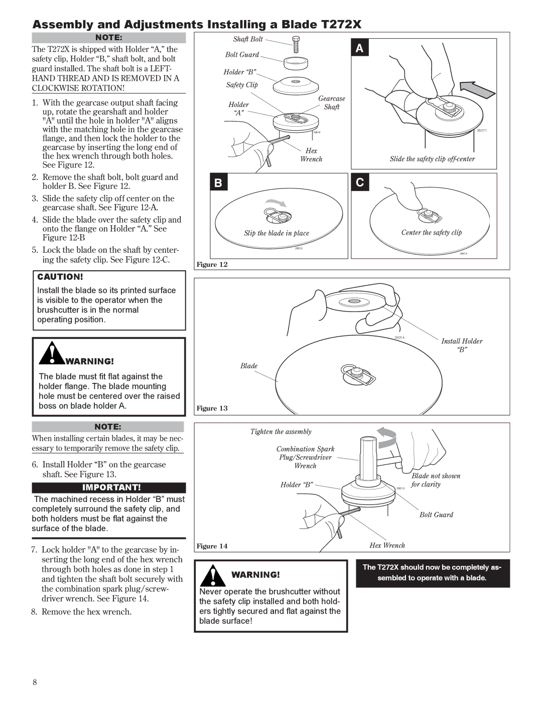 Shindaiwa manual Assembly and Adjustments Installing a Blade T272X, Install Holder B on the gearcase shaft. See Figure 