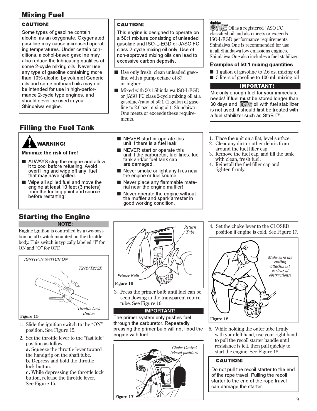 Shindaiwa T272X manual Mixing Fuel, Filling the Fuel Tank, Starting the Engine, Examples of 501 mixing quantities 