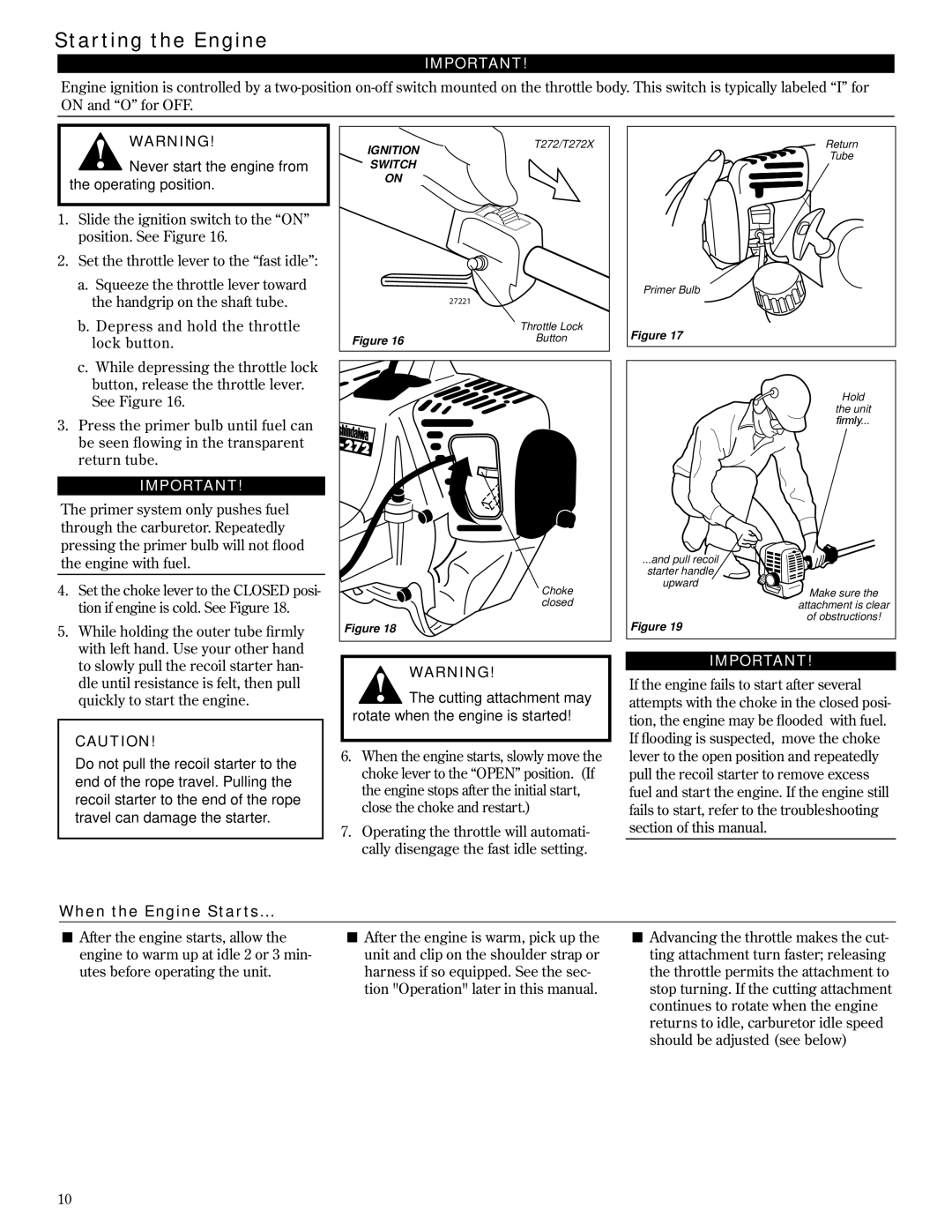 Shindaiwa T272/EVC, T272X/EVC, 81606 Starting the Engine, When the Engine Starts, Set the choke lever to the Closed posi 