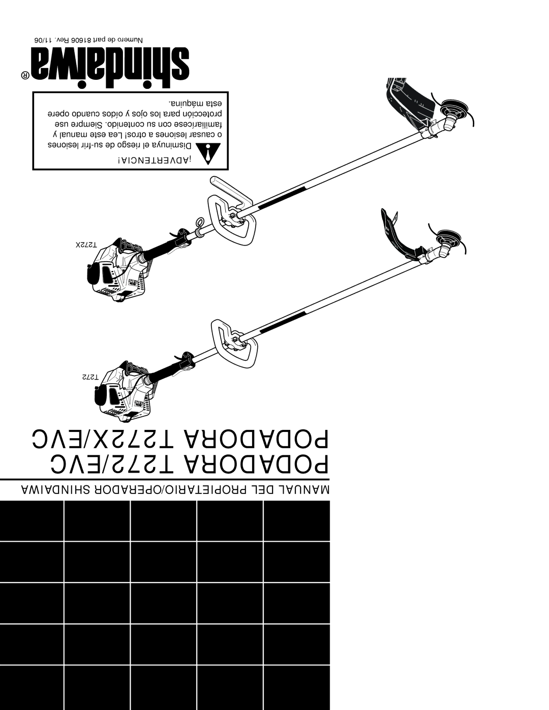 Shindaiwa T272/EVC, T272X/EVC manual 11/06 .Rev 81606 part de Numero 