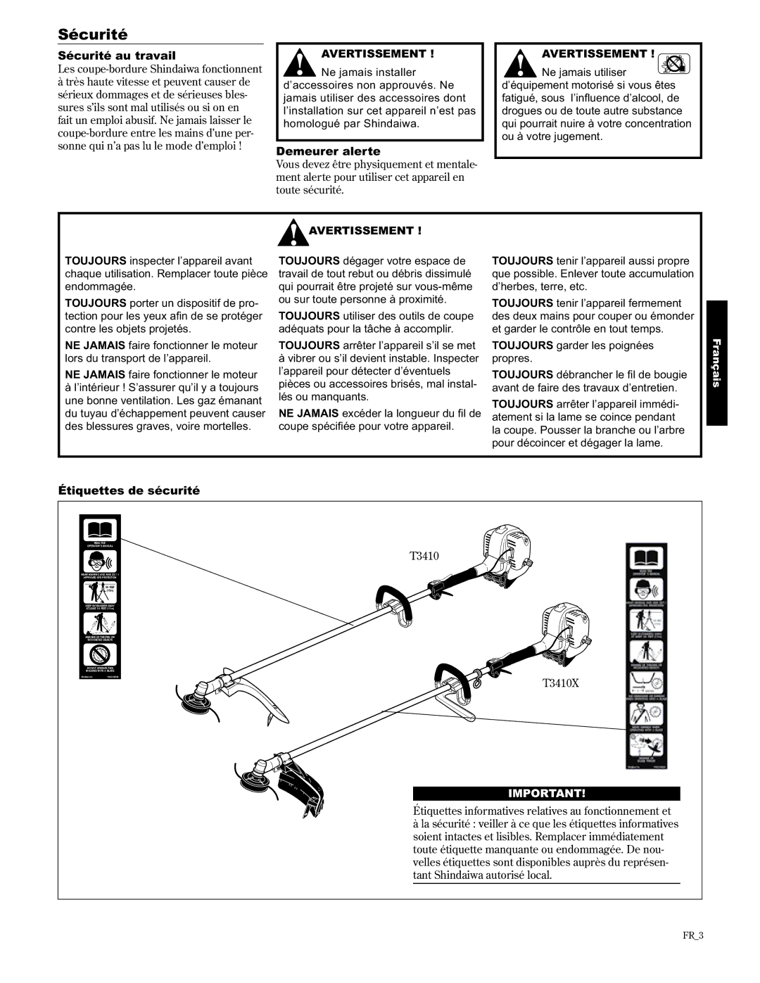 Shindaiwa T3410/EVC, T3410X/EVC, 89301 manual Sécurité au travail, Demeurer alerte, Étiquettes de sécurité 