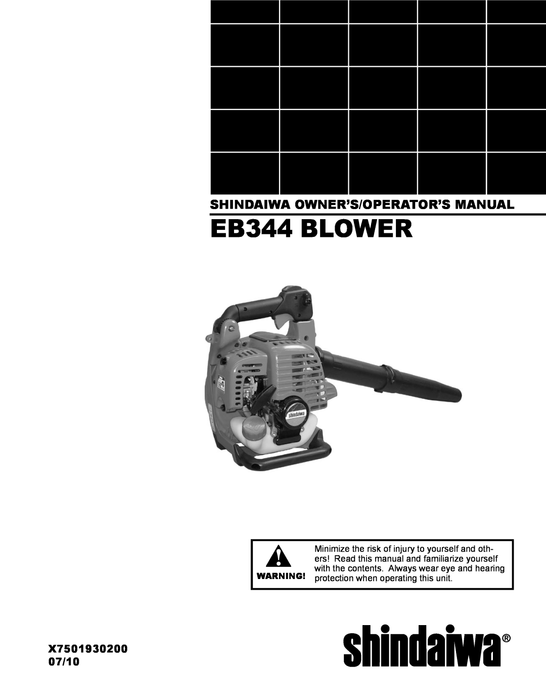 Shindaiwa EB344EF13 manual X7501930200 07/10, EB344 BLOWER, Shindaiwa Owner’S/Operator’S Manual 
