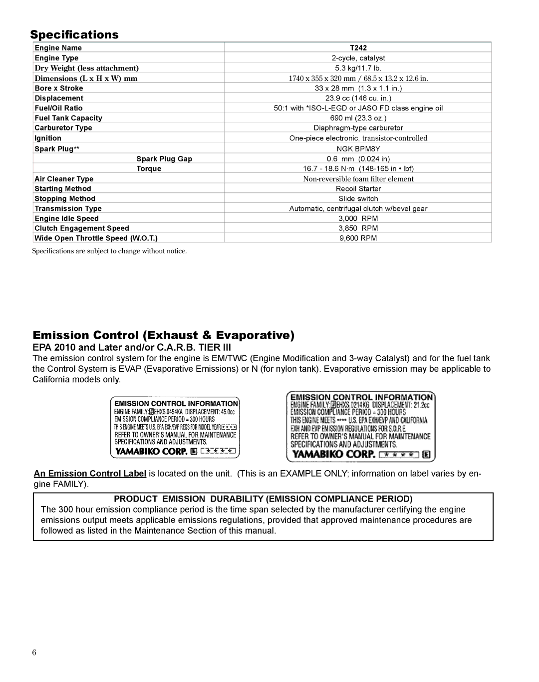 Shindaiwa X7502800900, T242 manual Specifications, Emission Control Exhaust & Evaporative 