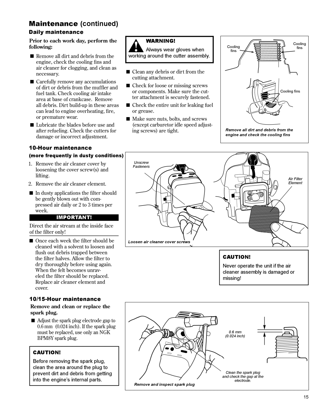 Shindaiwa X7502801000, AH242es manual Maintenance, Daily maintenance, 10/15-Hour maintenance 