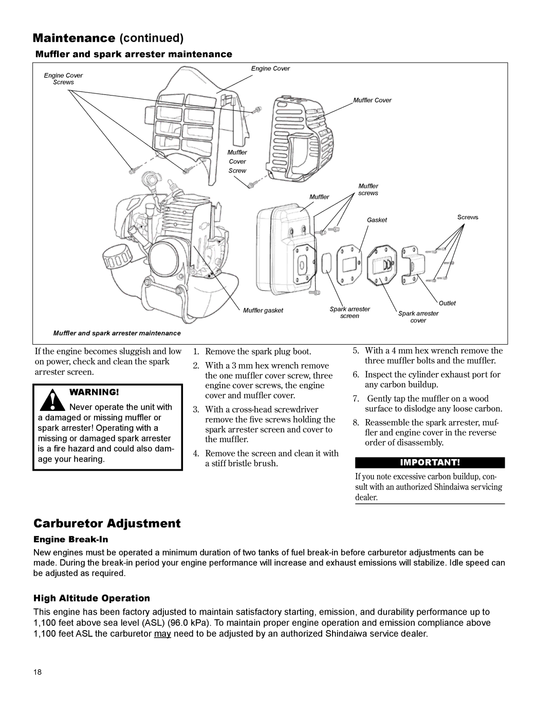 Shindaiwa X7502801000, AH242es manual Carburetor Adjustment, Muffler and spark arrester maintenance, Engine Break-In 