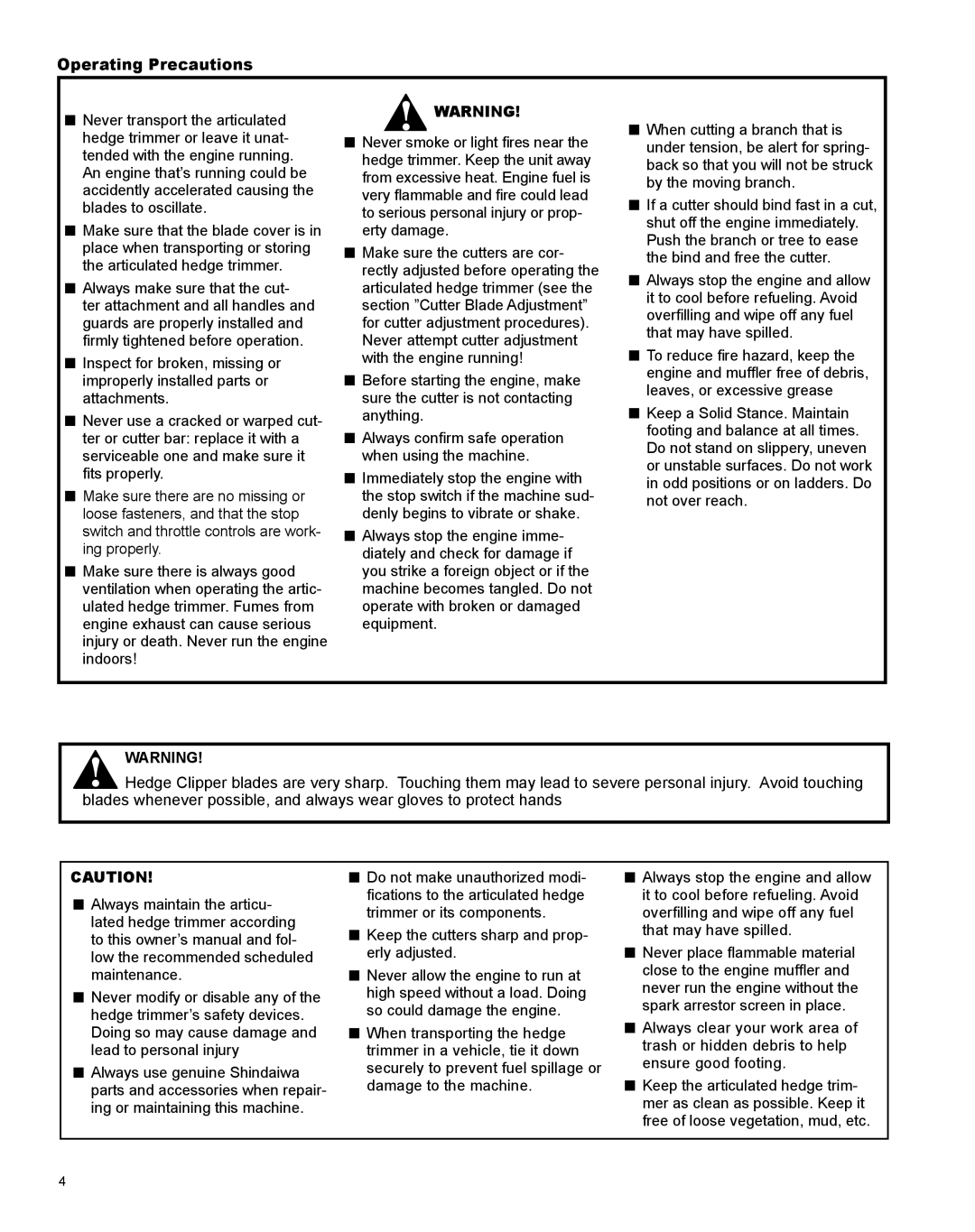 Shindaiwa X7502801000, AH242es manual Operating Precautions 