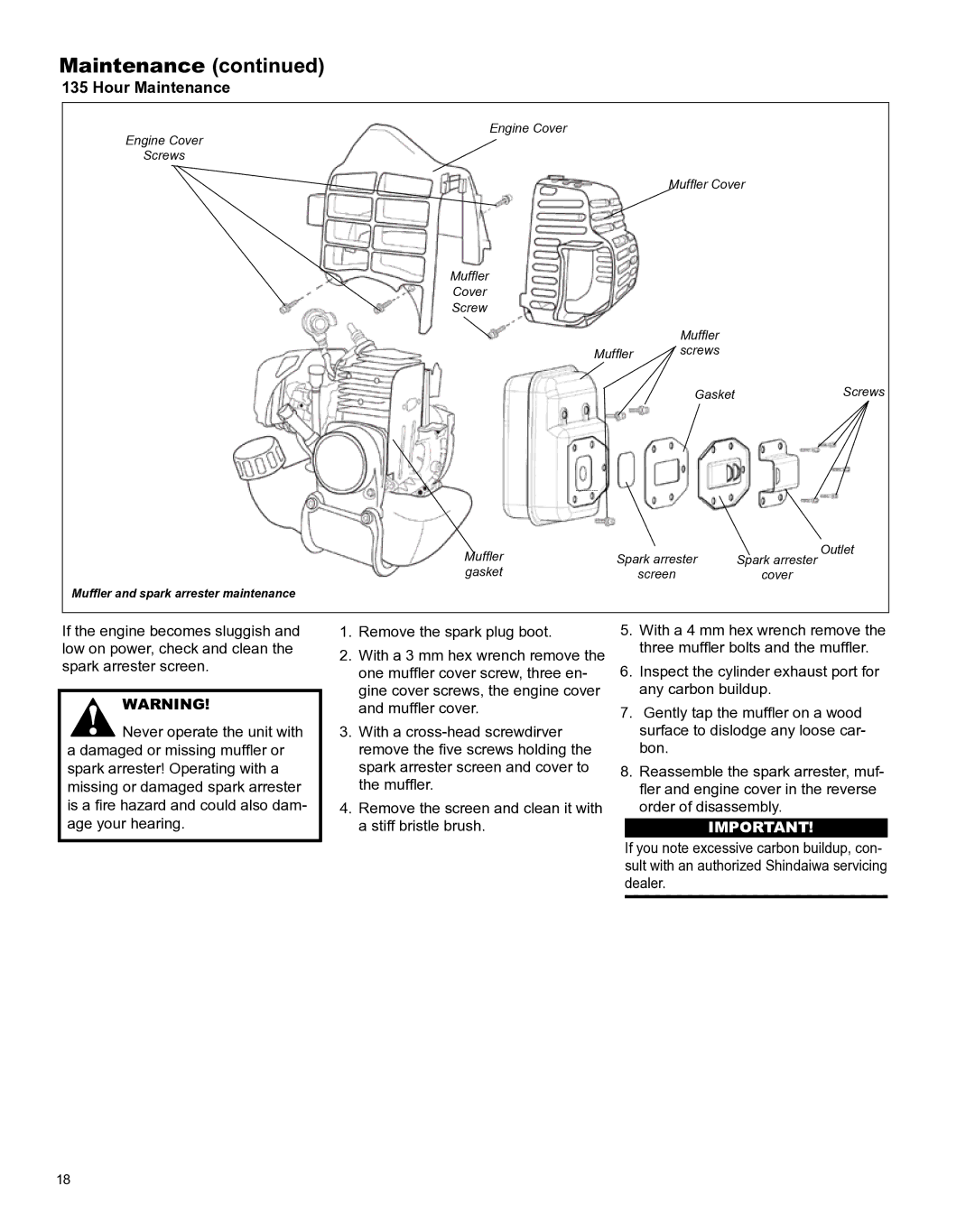 Shindaiwa X7502801100, AHS242ef manual Hour Maintenance 