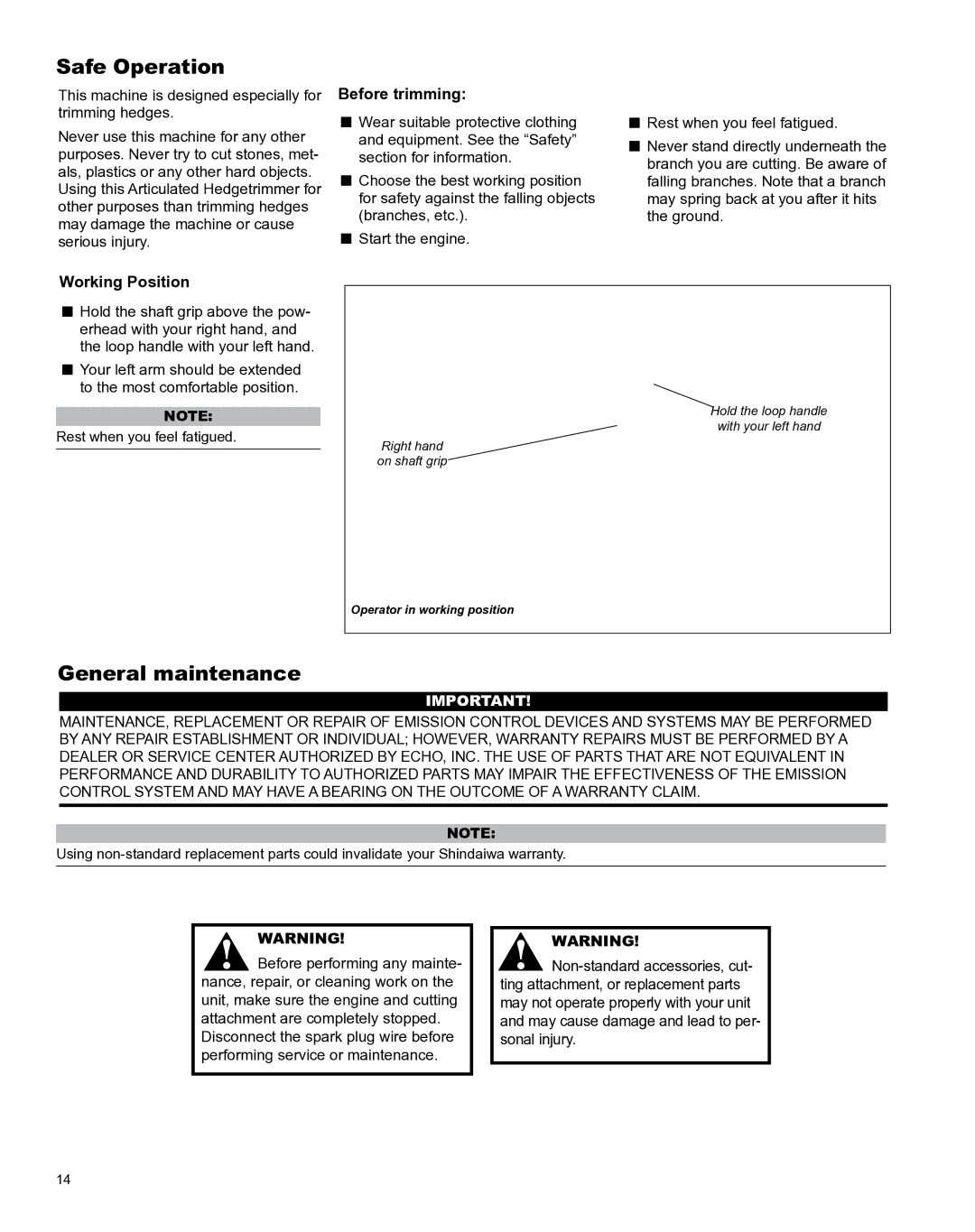 Shindaiwa X7502801200, AHS242es manual Safe Operation, General maintenance, Before trimming, Working Position 
