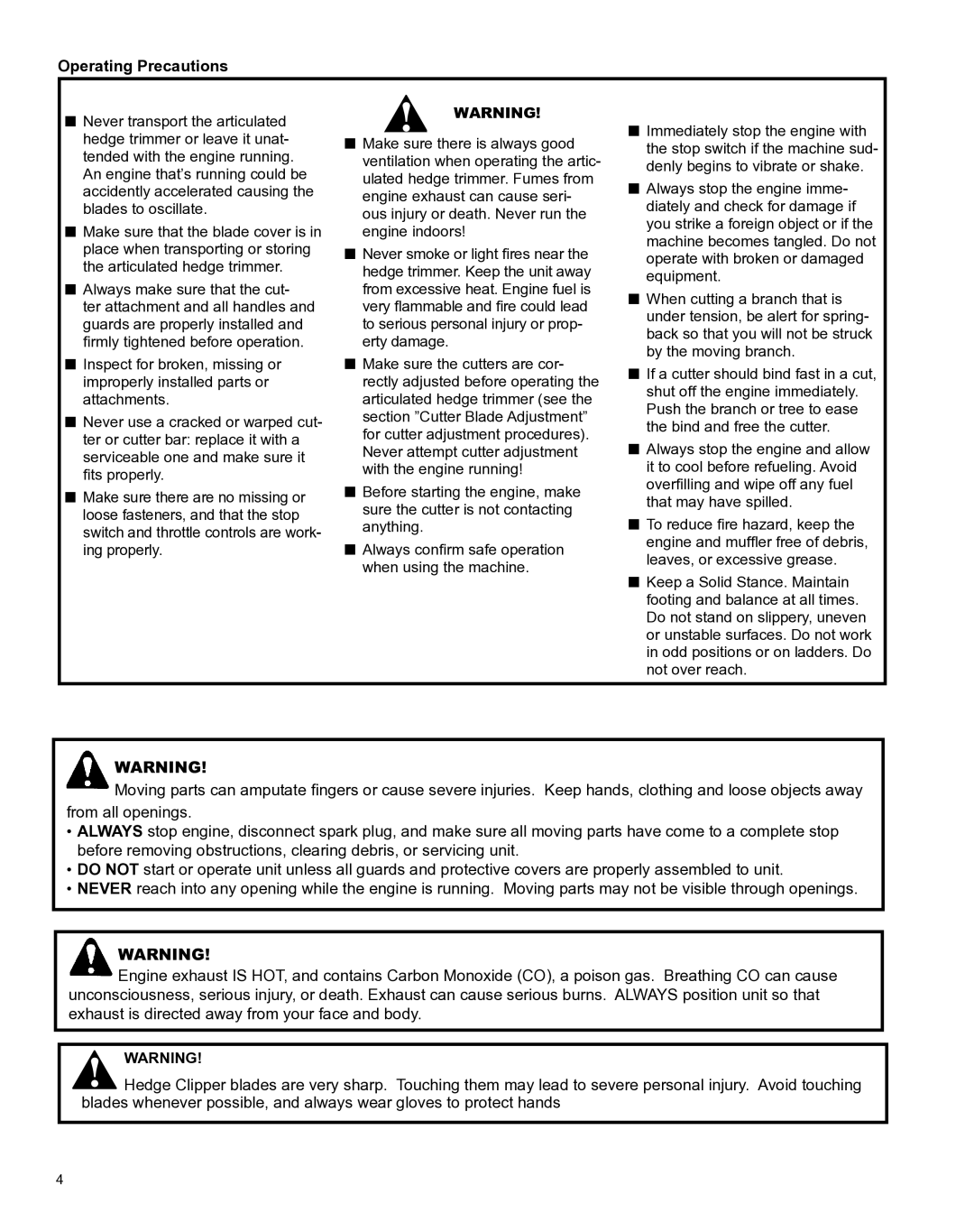 Shindaiwa X7502801200, AHS242es manual Operating Precautions 