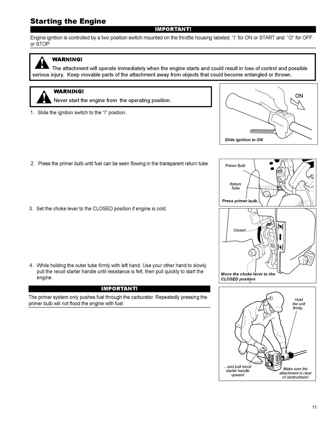 Shindaiwa X7502824801 manual Starting the Engine 