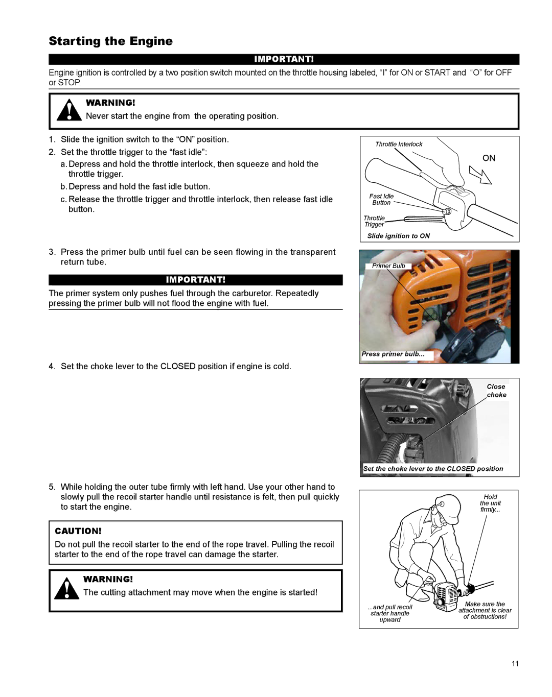 Shindaiwa X7502831200 manual Starting the Engine 