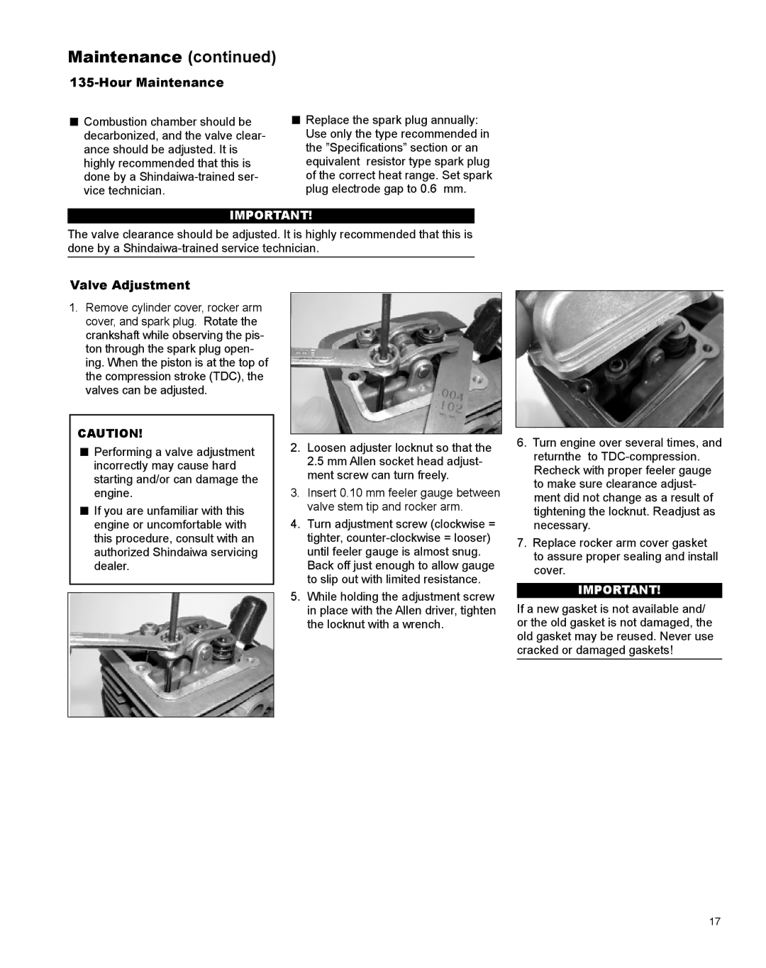 Shindaiwa X7502831200 manual Hour Maintenance, Valve Adjustment 