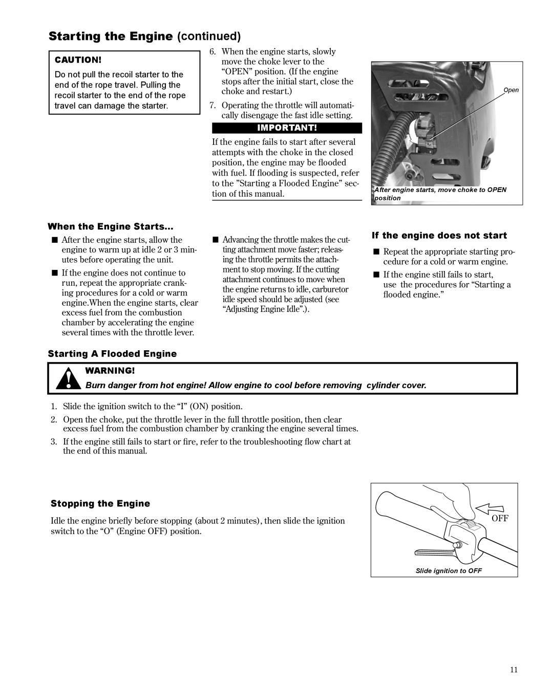 Shindaiwa X7502872300 When the Engine Starts, If the engine does not start, Starting a Flooded Engine, Stopping the Engine 