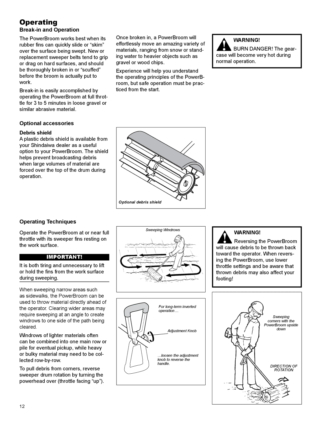 Shindaiwa X7502891200, PS344 manual Break-in and Operation, Optional accessories Debris shield, Operating Techniques 