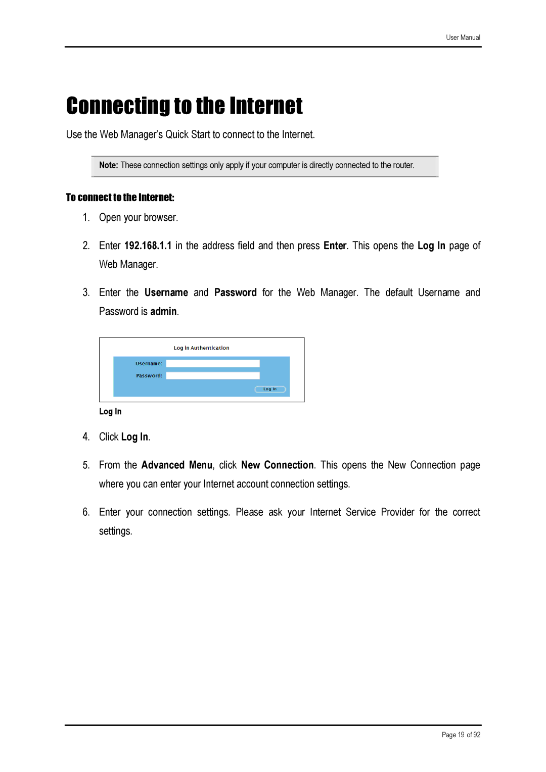 Shiro ADSL 2/2+ Ethernet Modem manual Connecting to the Internet 