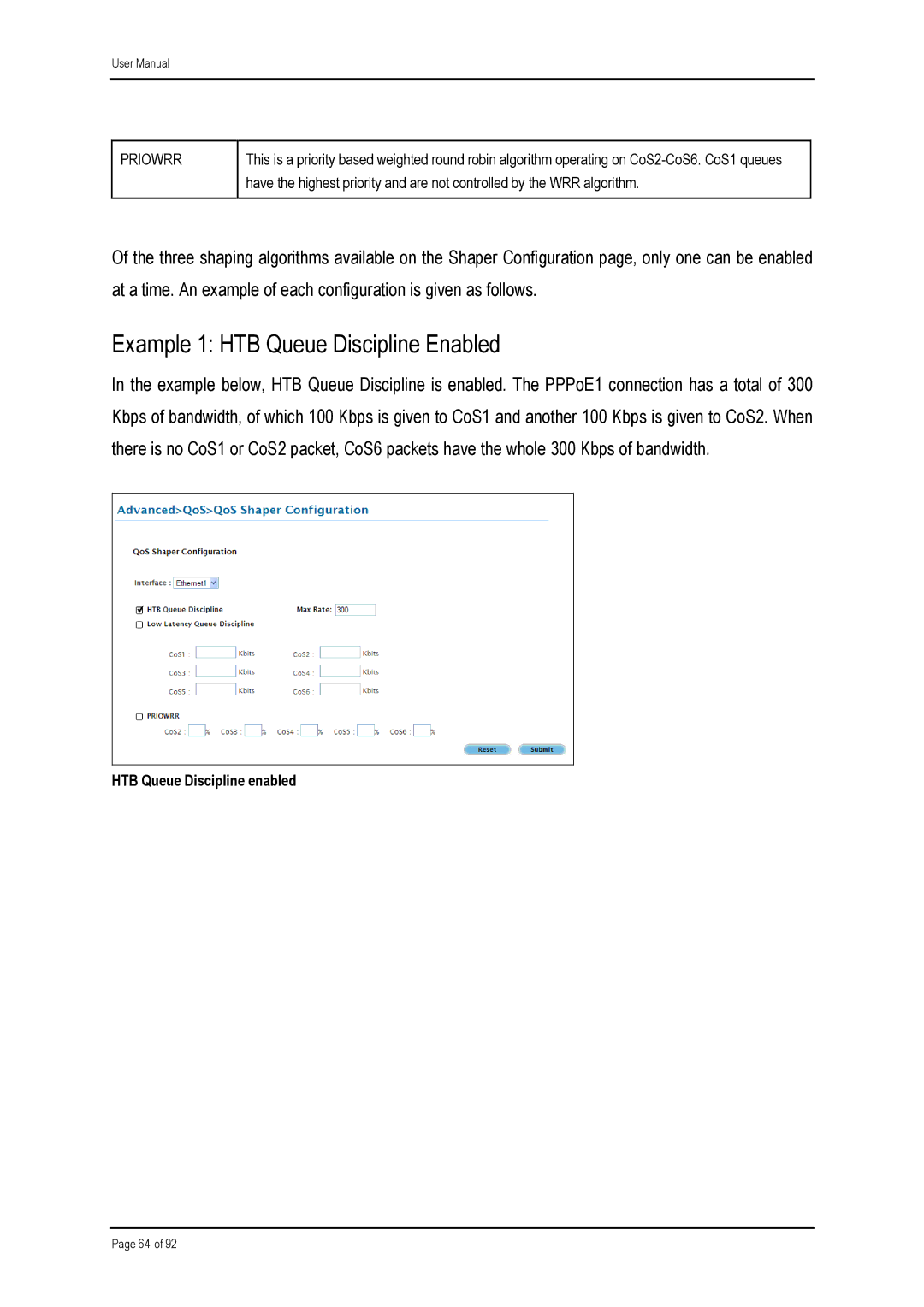 Shiro ADSL 2/2+ Ethernet Modem manual Example 1 HTB Queue Discipline Enabled, Priowrr 