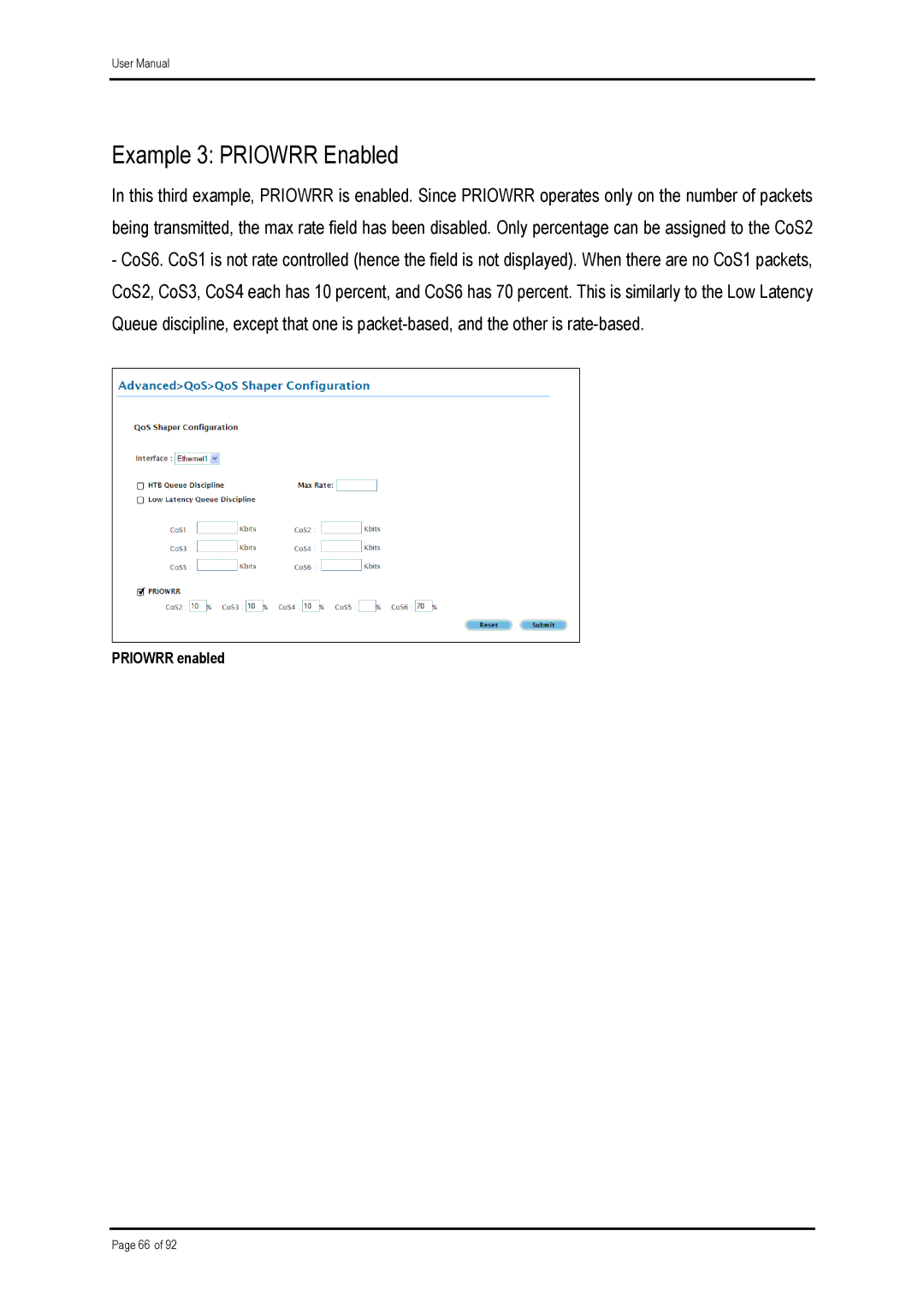 Shiro ADSL 2/2+ Ethernet Modem manual Example 3 Priowrr Enabled 