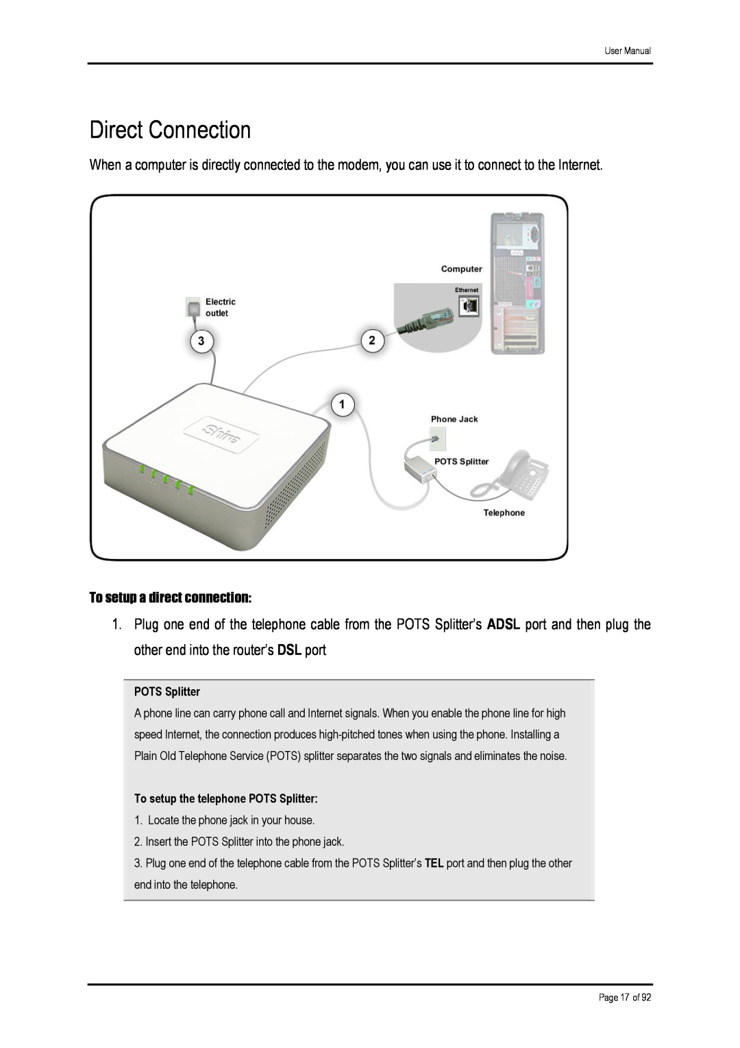Shiro ADSL 2/2+ Ethernet Modem manual Direct Connection, To setup a direct connection 