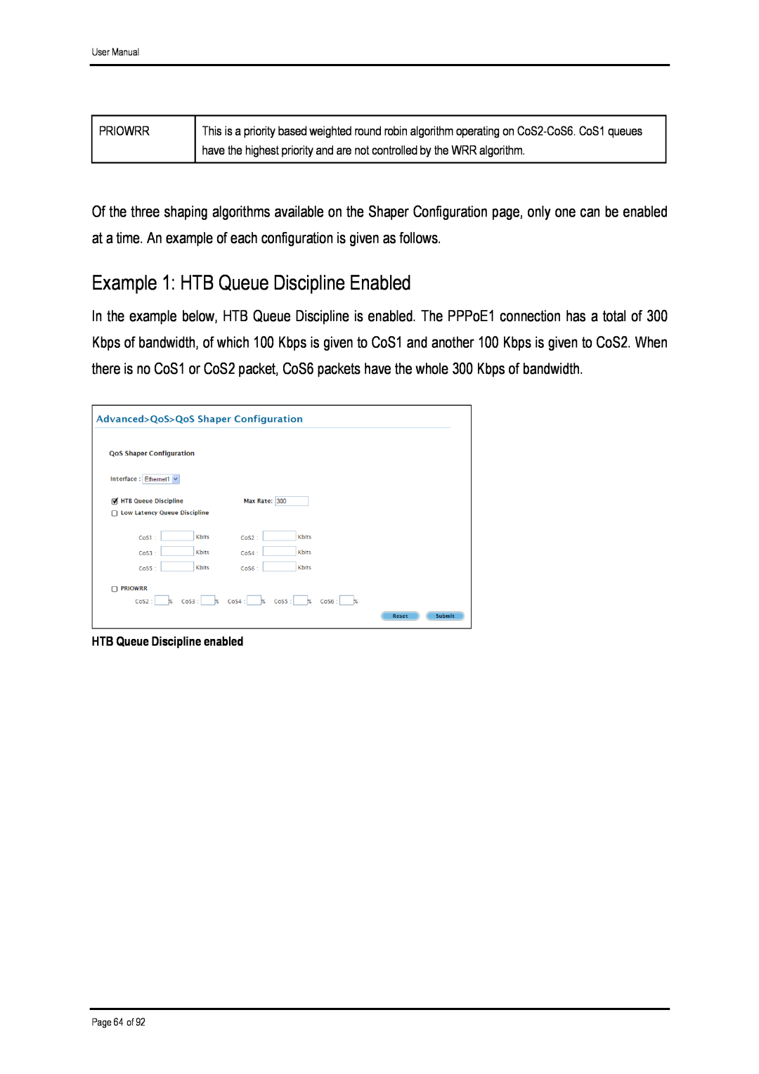 Shiro ADSL 2/2+ Ethernet Modem manual Example 1 HTB Queue Discipline Enabled, HTB Queue Discipline enabled 
