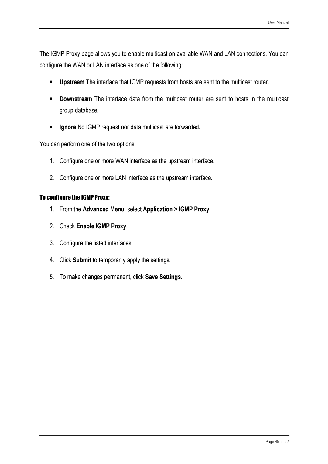 Shiro ADSL 2/2 user manual To configure the Igmp Proxy 