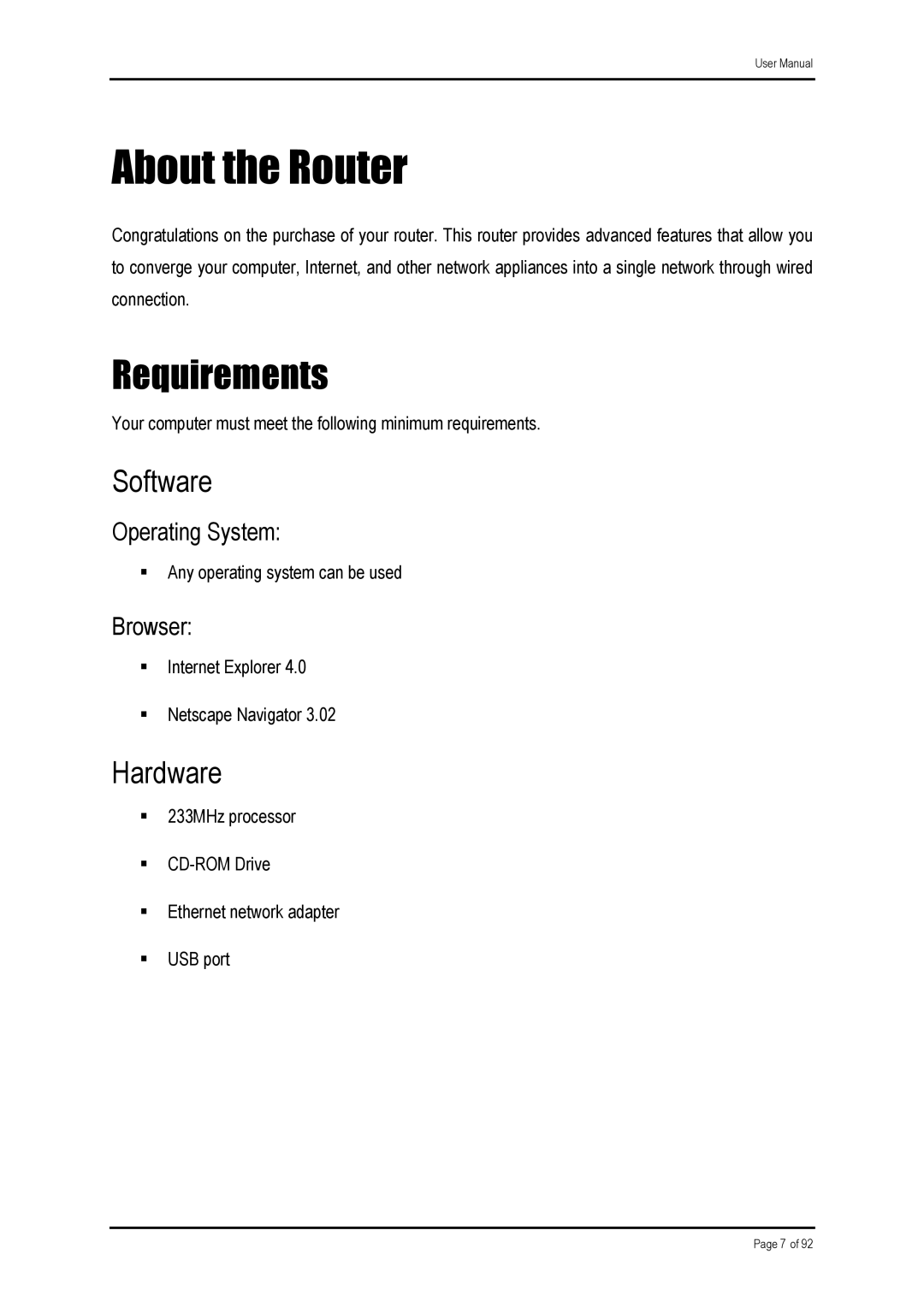 Shiro ADSL 2/2 user manual Requirements, Software, Hardware, Operating System, Browser 