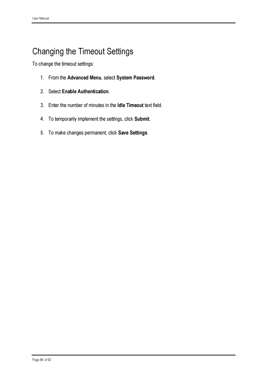 Shiro ADSL 2/2 user manual Changing the Timeout Settings 