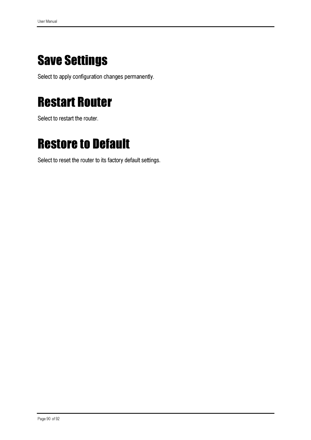 Shiro ADSL 2/2 user manual Save Settings, Restart Router, Restore to Default 