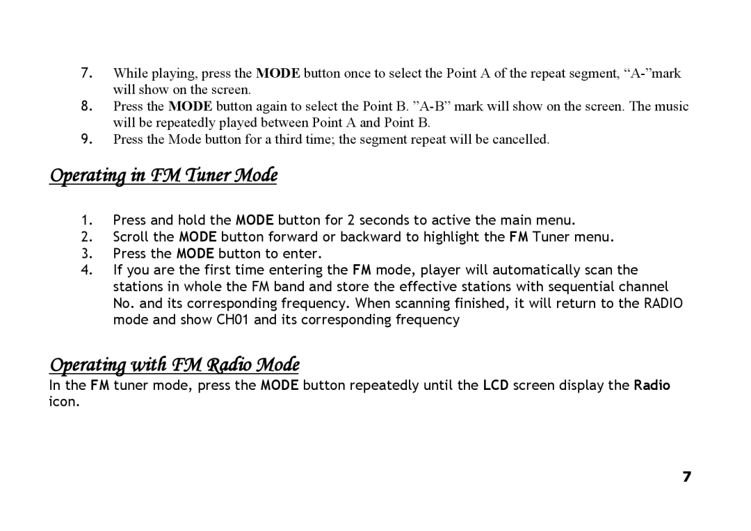 Shiro CX2 manual Operating in FM Tuner Mode, Operating with FM Radio Mode 