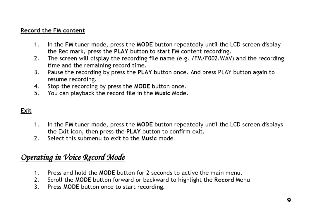 Shiro CX2 manual Operating in Voice Record Mode, Record the FM content, Exit 