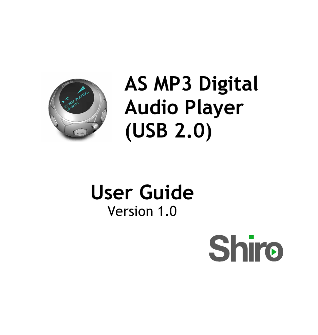 Shiro DX manual AS MP3 Digital Audio Player USB User Guide 