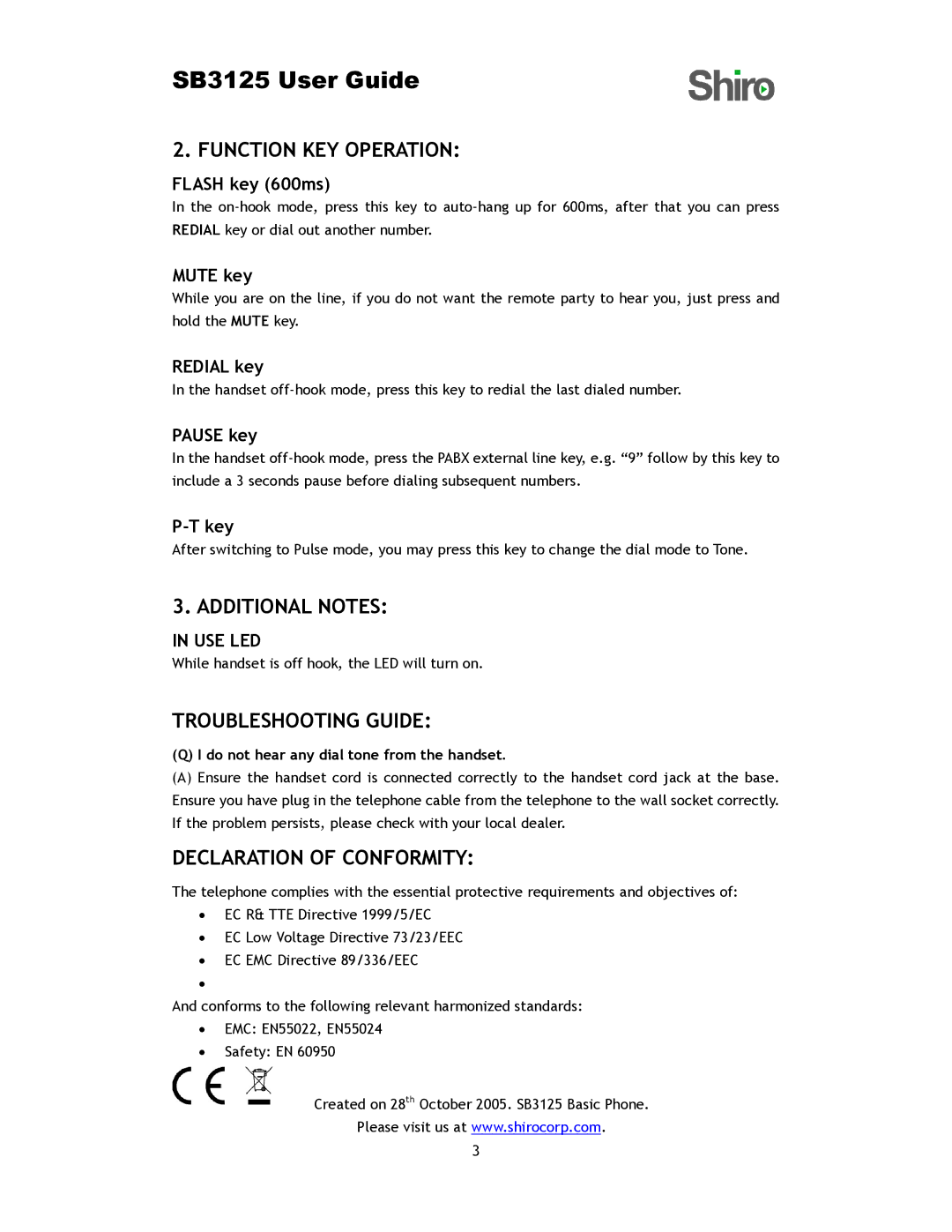 Shiro SB3125 user manual Function KEY Operation, Additional Notes, Troubleshooting Guide, Declaration of Conformity 