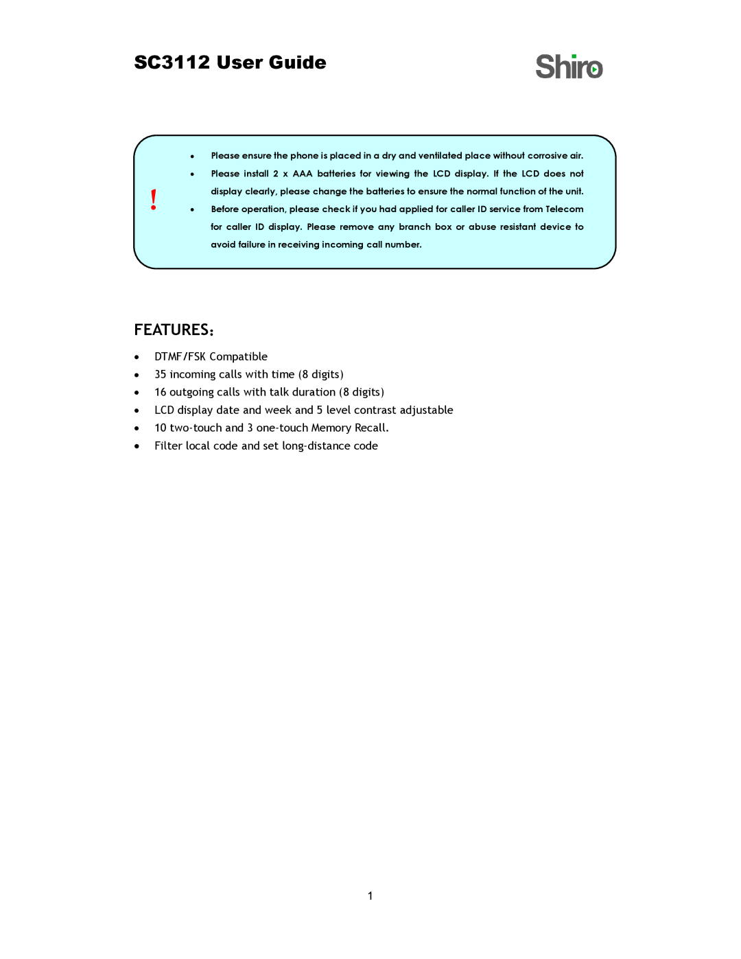 Shiro user manual SC3112 User Guide, Features： 