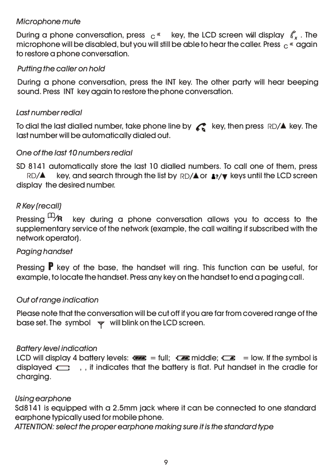 Shiro SD8141 manual Microphone mute, Putting the caller on hold, Last number redial, One of the last 10 numbers redial 