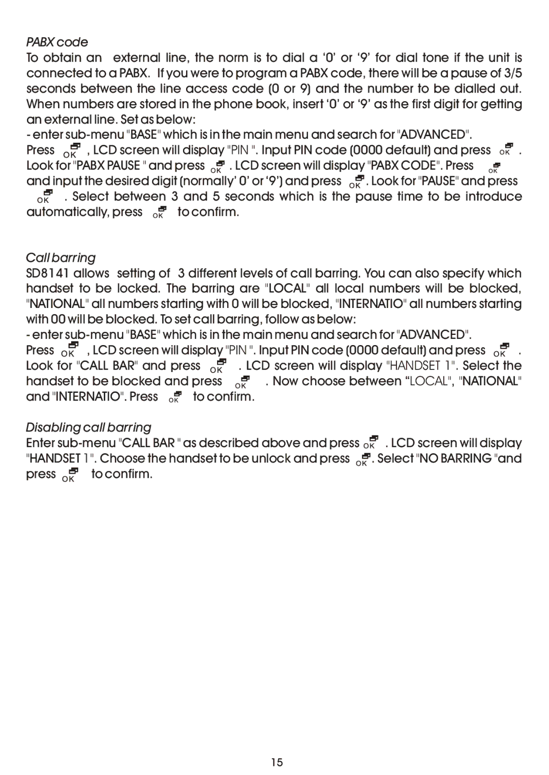 Shiro SD8141 manual Pabx code, Call barring, Disabling call barring 