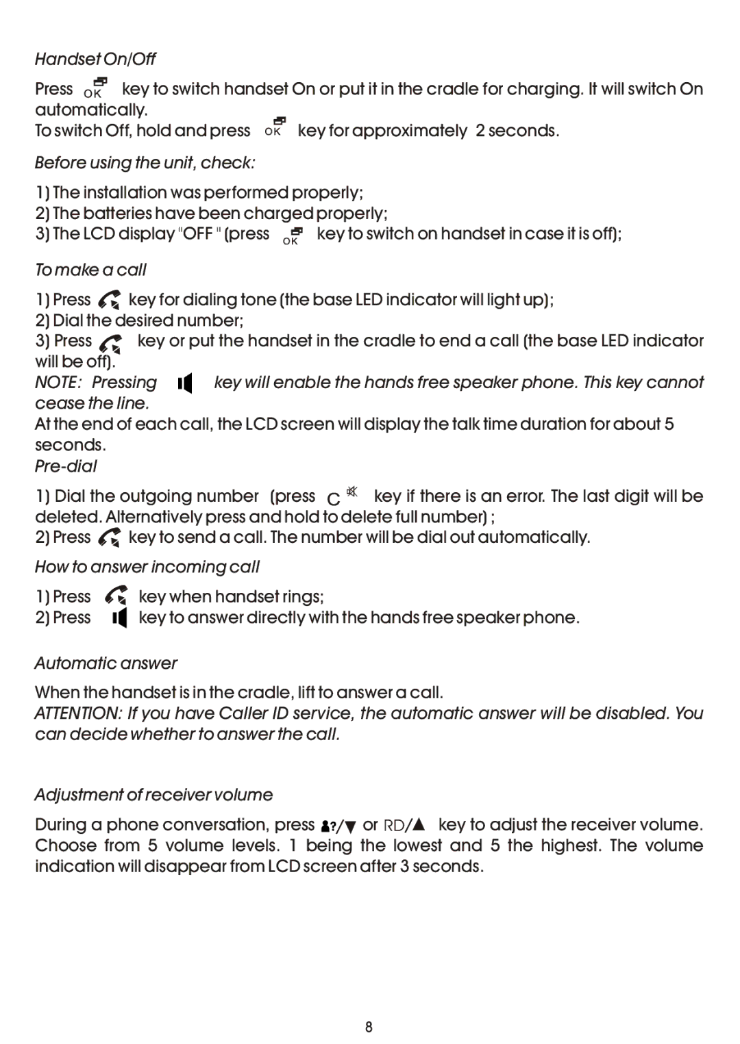 Shiro SD8141 manual Handset On/Off, Before using the unit, check, To make a call, Pre-dial, How to answer incoming call 