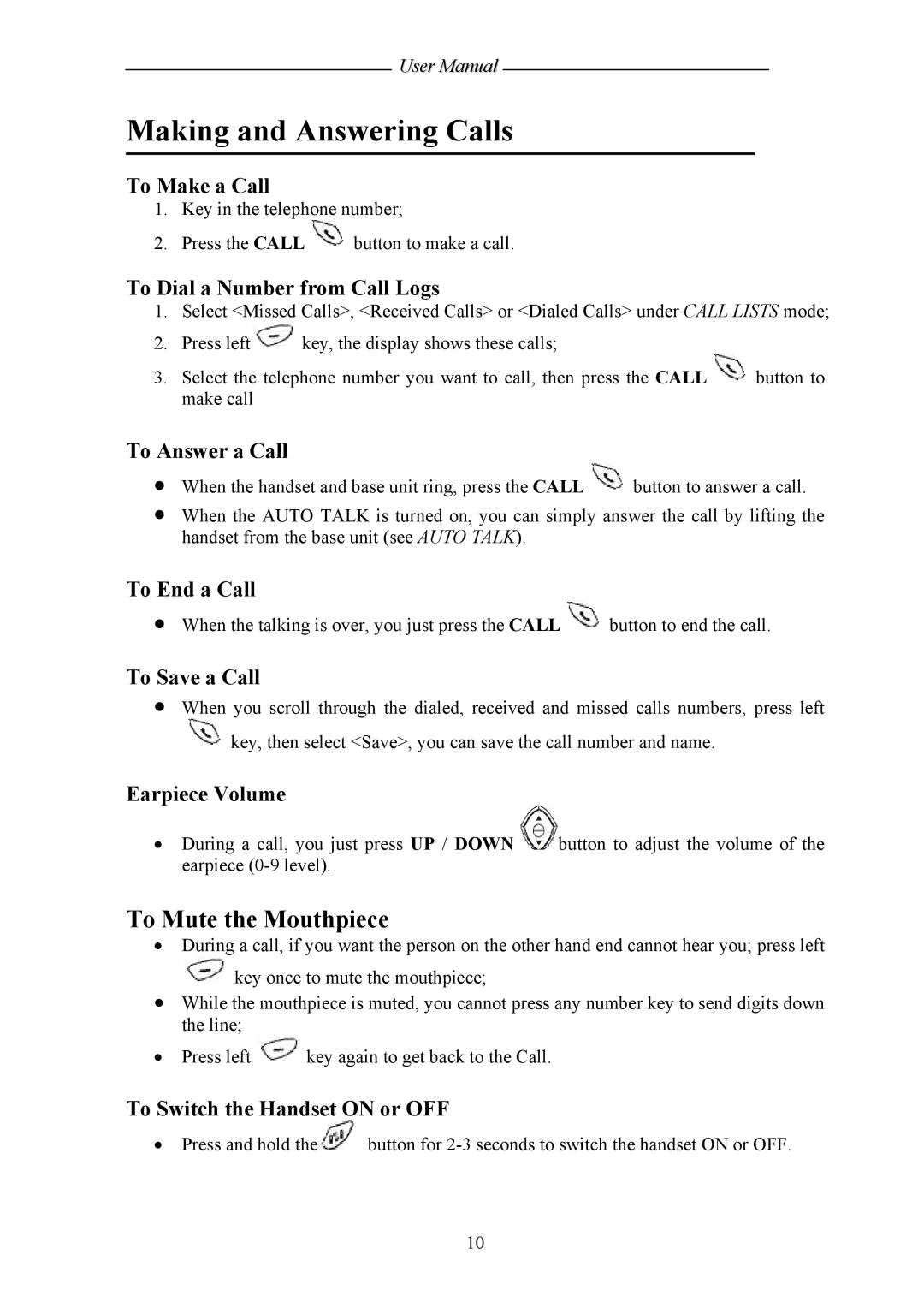 Shiro SD8421 user manual Making and Answering Calls, To Mute the Mouthpiece 