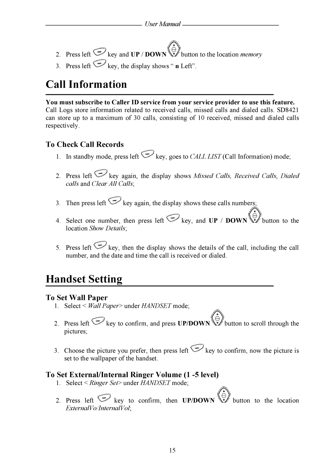 Shiro SD8421 user manual Call Information, Handset Setting, To Check Call Records, To Set Wall Paper 