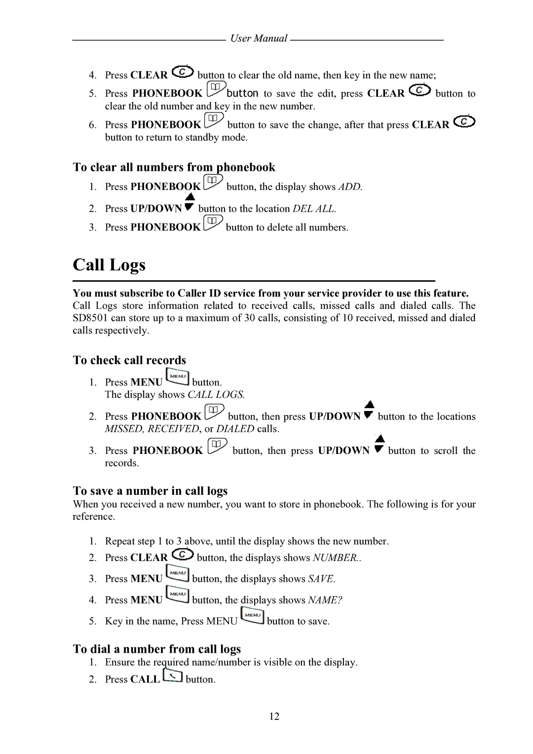 Shiro SD8501 Call Logs, To clear all numbers from phonebook, To check call records, To save a number in call logs 