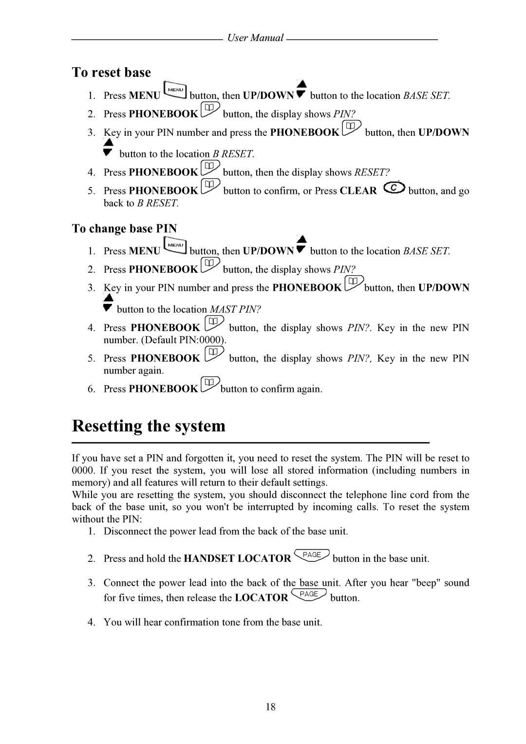 Shiro SD8501 user manual Resetting the system, To change base PIN 