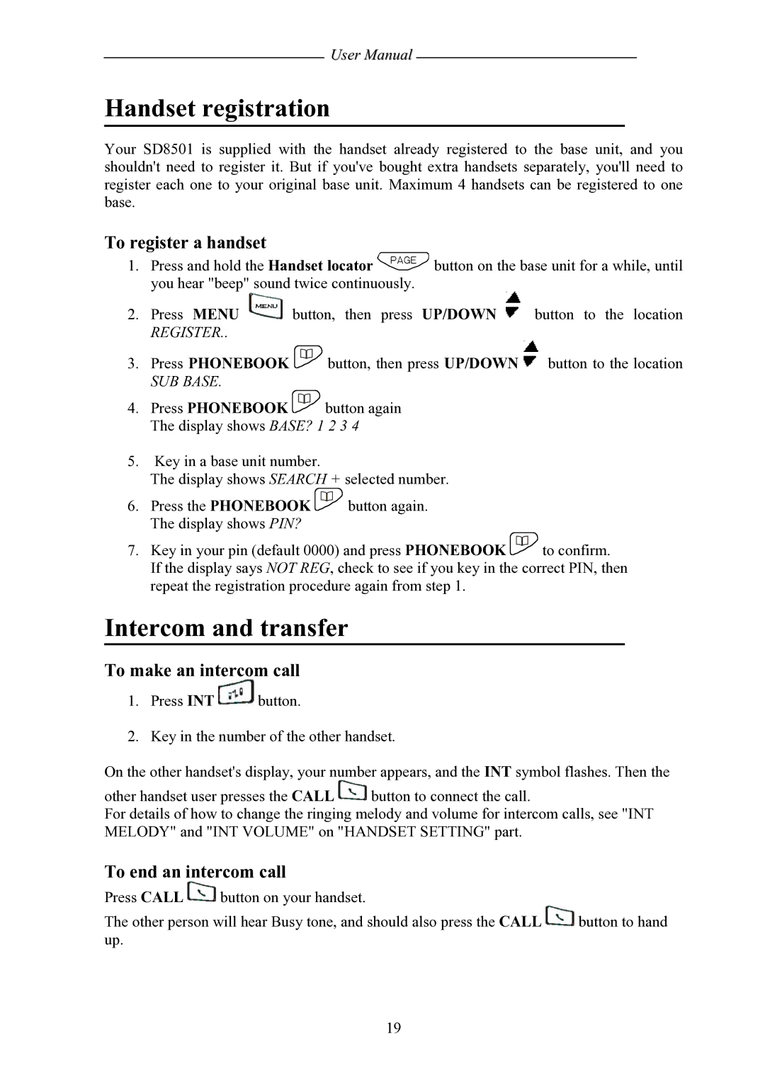 Shiro SD8501 user manual Handset registration, Intercom and transfer, To register a handset, To make an intercom call 