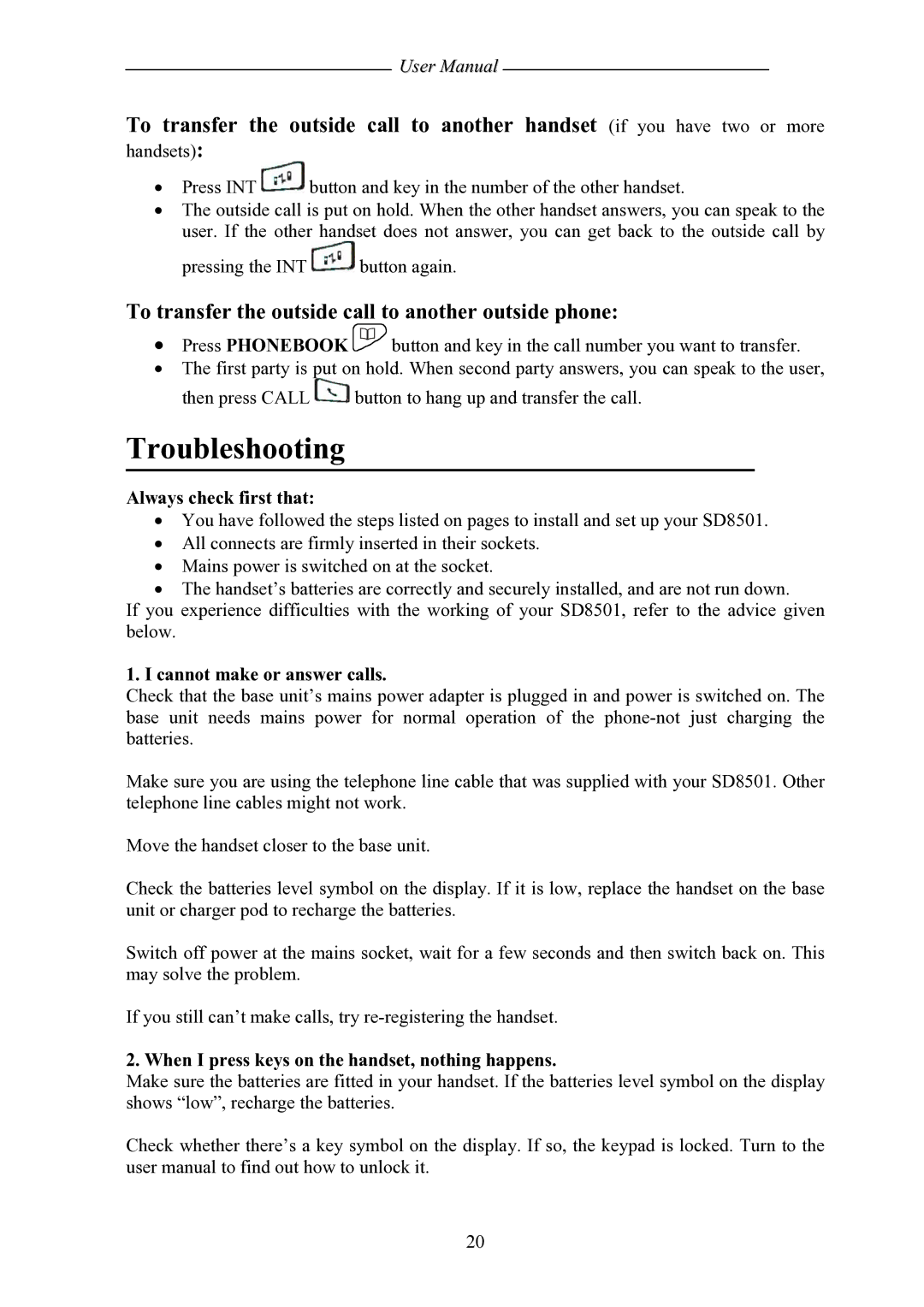 Shiro SD8501 user manual Troubleshooting, To transfer the outside call to another outside phone 